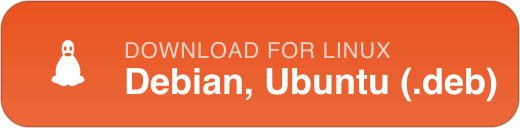 Download for Linux: Debian, Ubuntu (.deb)